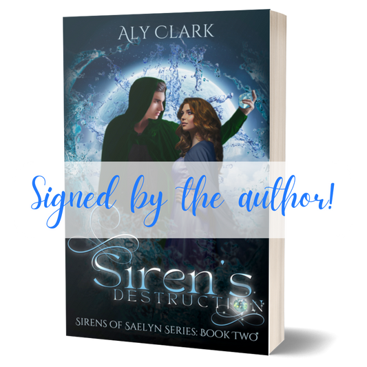 Signed Paperback: Siren's Destruction (Sirens of Saelyn #2)