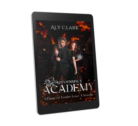 E-Book: A Flame of Tender Love (Aeromancy Academy Novella #2)